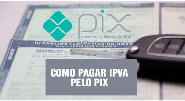 Como pagar IPVA 2023 pelo Pix?